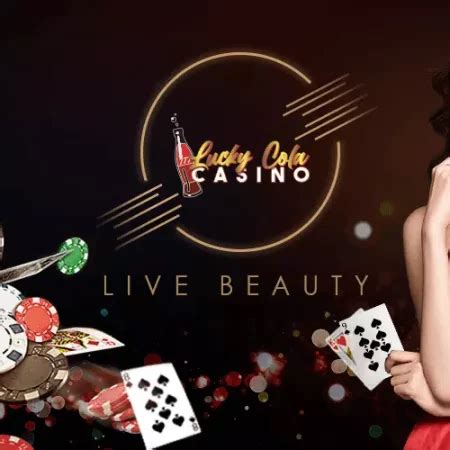 lucky cola 2022|Lucky Cola Casino .